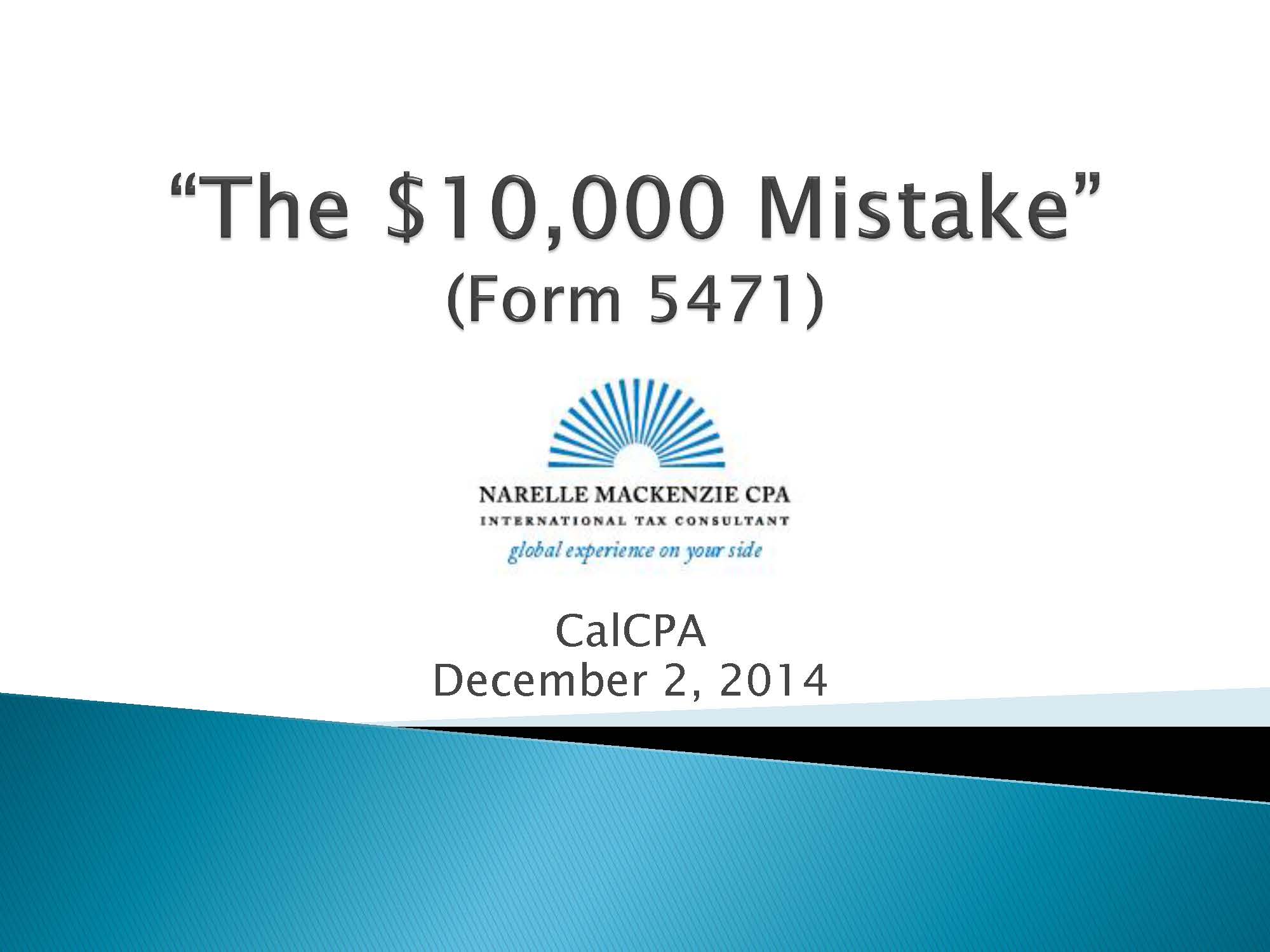 Form 5471 – The $10,000 Mistake